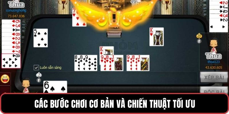 Các bước chơi cơ bản và chiến thuật tối ưu