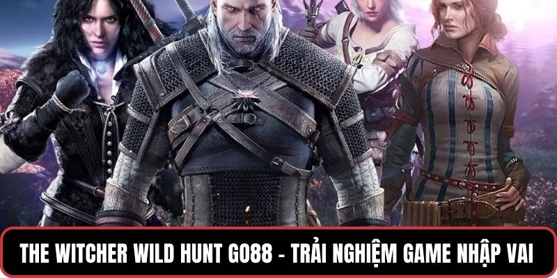 The Witcher Wild Hunt GO88